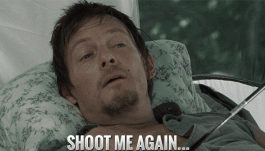 Daryl Shoot Me Gif