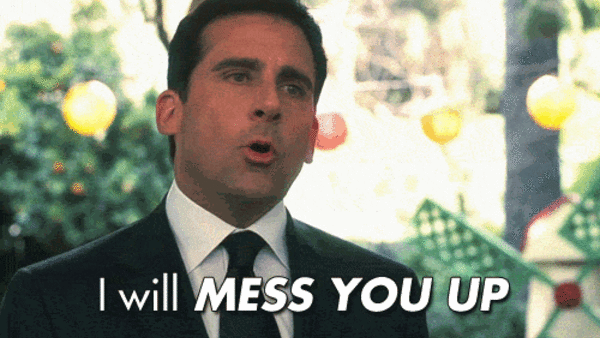Michael Scott I Will Mess You Up Scary Threat Funny Gif Gif