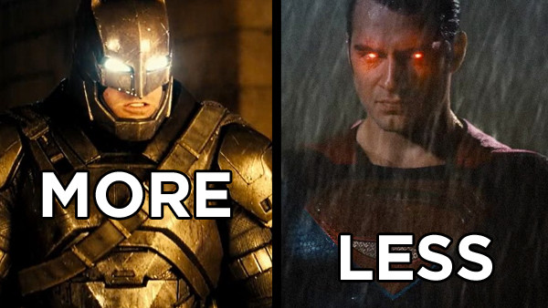 Batman V Superman More Less.jpg