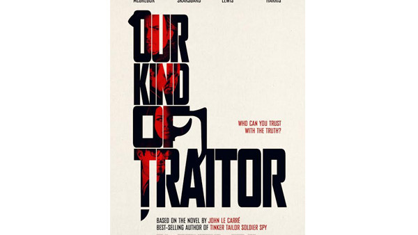 Our Kind Of Traiter Poster