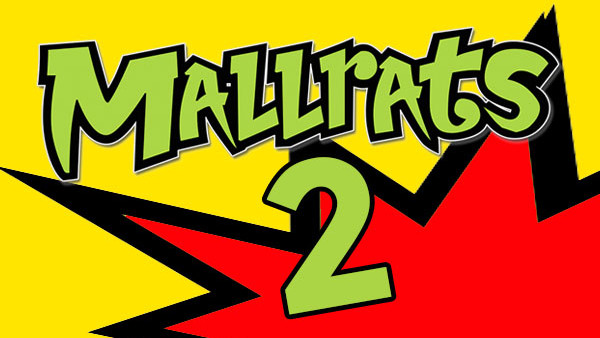 Mallrats 2