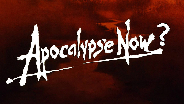 Apocalypse Now
