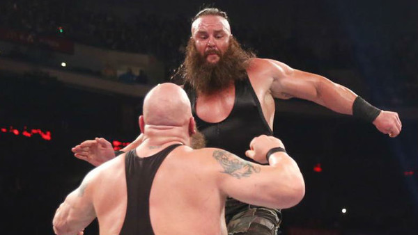 Big Show Braun Strowman