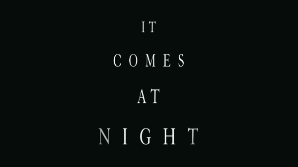 It Comes At Night