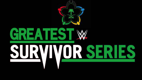 GREATEST SURVIVOR SERIES