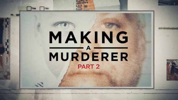 Making A Murderer Part 2
