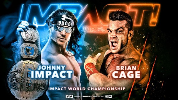 Johnny Impact Brian Cage
