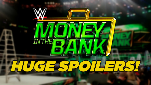 WWE Money In The Bank SPoilers