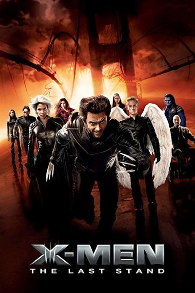 X-Men The Last Stand Poster