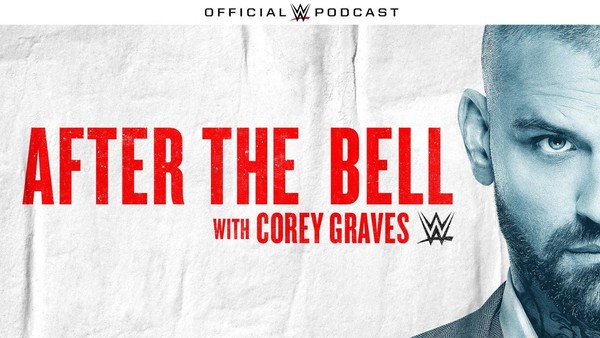 Corey Graves Podcast