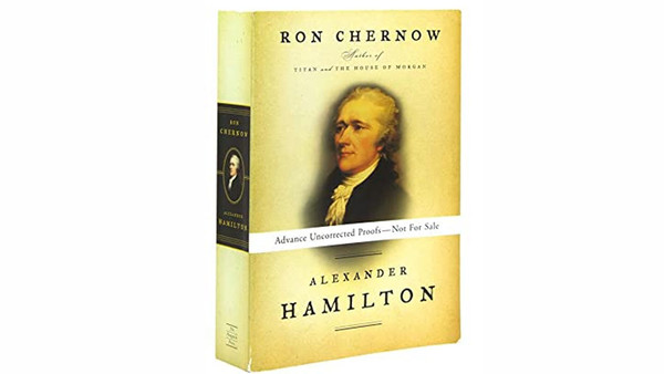 Ron Chernow Alexander Hamilton