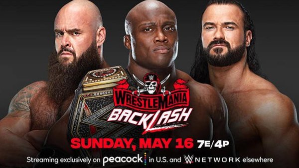 WWE WrestleMania Backlash Braun Strowman Bobby Lashley Drew McIntyre