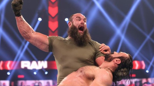 Braun Strowman Drew McIntyre