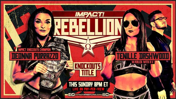 IMPACT Rebellion Deonna Purrazzo Tenille Dashwood graphic