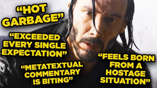 The Matrix Resurrections Critics Reaction