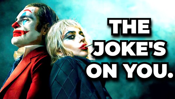 Movies That Trolled You Joker Folie a Deux