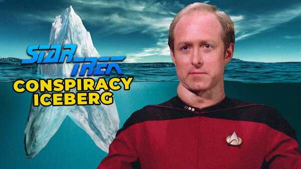 Star Trek Conspiracy Iceberg Dexter Remmick Next Generation