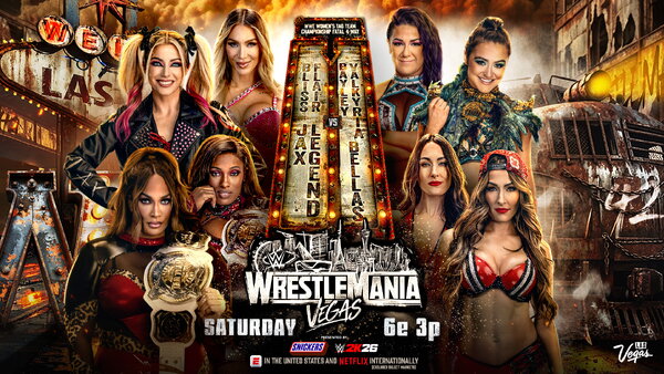 WWE WrestleMania 42 Alexa Bliss Charlotte Flair Bayley Lyra Valkyria Nia Jax Lash Legend Nikki Brie Bella Twins