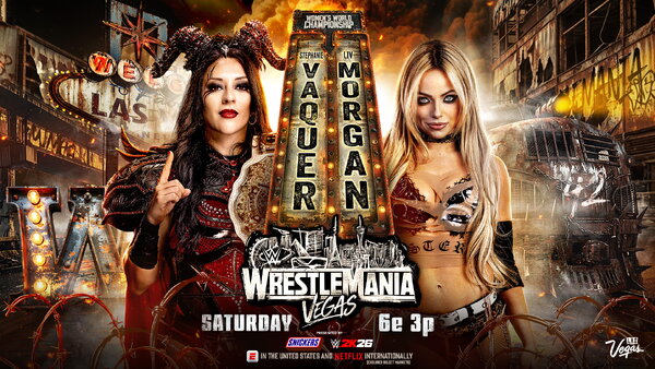 WWE WrestleMania 42 Stephanie Vaquer Liv Morgan