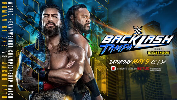 WWE Backlash 2026 Roman Reigns Jacob Fatu