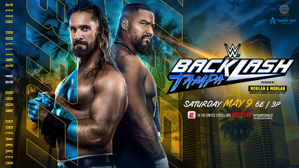 WWE Backlash 2026 Seth Rollins Bron Breakker