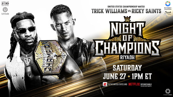 WWE Night Of Champions 2026 Trick Williams Ricky Saints