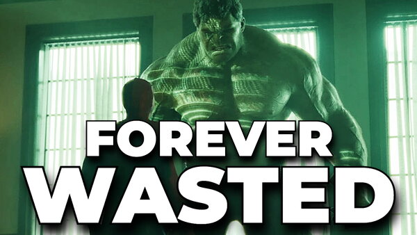 Hulk Wasted